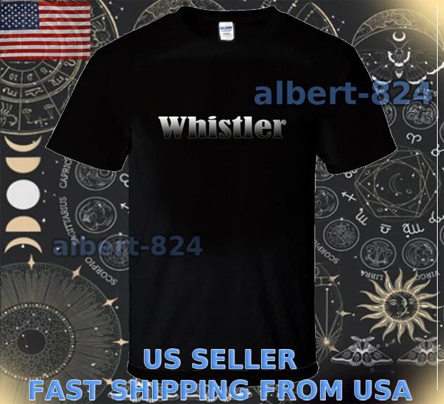 NEW SHIRT WHISTLER BLACKCOMB BC SKI LOGO T shirt FUNNY AMERICAN SIZE S TO 5XL