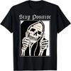 Stay Positive Grim Reaper Dead Inside Thumb Up Reaper Gothic T-Shirt