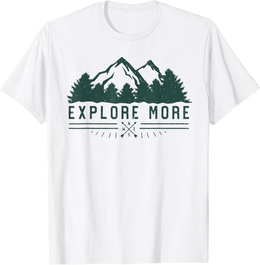 Explore More T-Shirt - Mountain Hiking Camping Gift Unisex T-Shirt