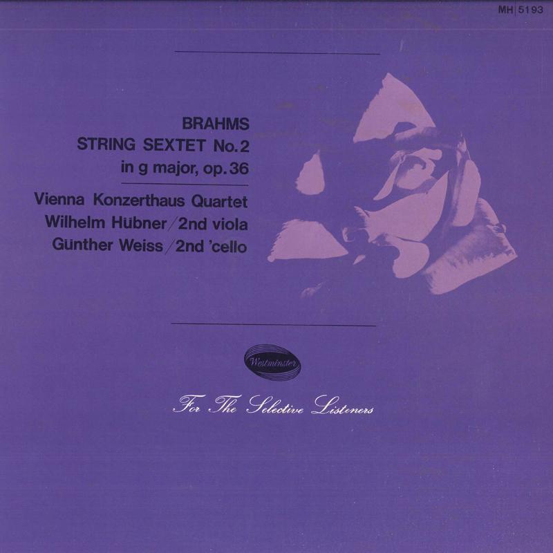 Виниловая пластинка VIENNA KONZERTHAUS QUARTET, WILHELM - Струнный секстет №2 соль мажор Брамса MH5193 WESTMINSTER Япония Классическая Б/у