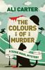 Книга The Colours of Murder : A Susie Mahl Mystery