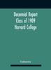Книга Decennial Report Class Of 1909 Harvard College