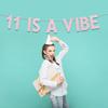 11th Birthday Party Decorations for Girls, Rose Gold Glitter 11 is a Vibe Banner, Cheers to 11 Years Groovy Birthday Party Supplies