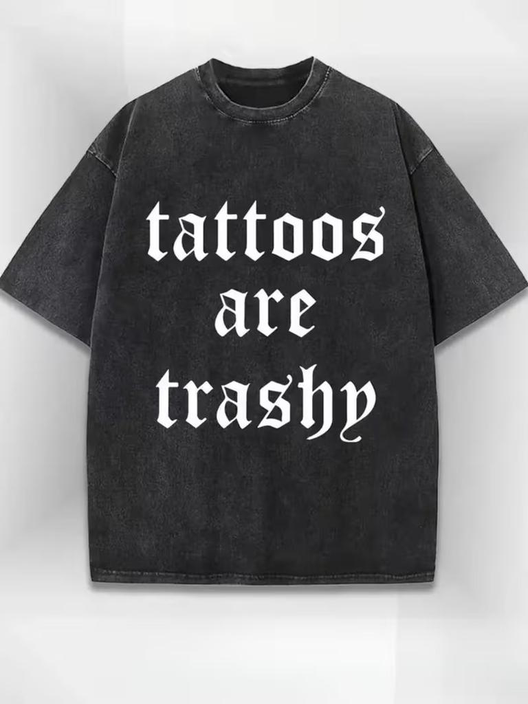 X Vintage Style "Tattoos Are Trash" Graphic T-Shirt - Black, Casual Streetwear