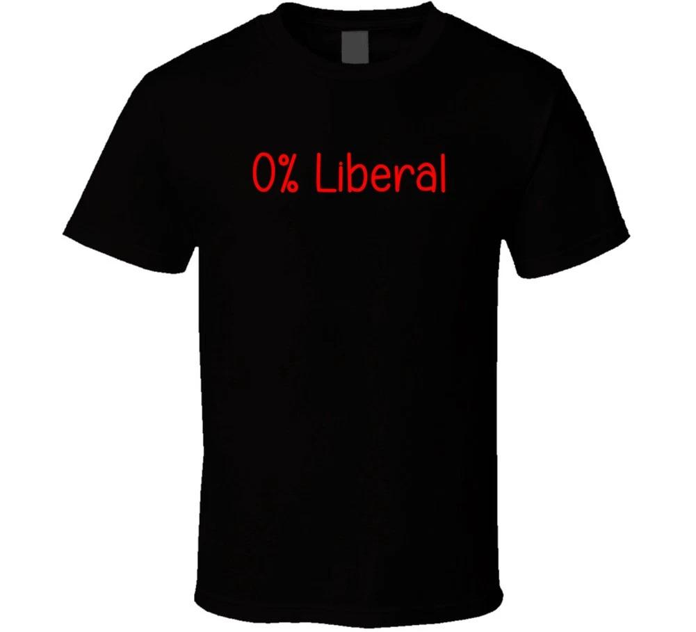 0% Liberal Funny Republican Right Political Gift Trending T Shirt Mens Kids Womens Boys girls children