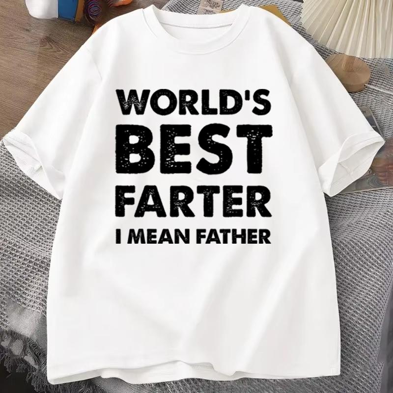 Funny Dad Gift Tshirt Worlds Best Farter I Mean Father Retro Print Fathers Day Casual Unisexs Tee ONeck Male Tee Tops