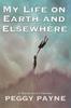 Книга My Life On Earth and Elsewhere