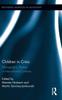 Книга Children In Crisis : Ethnographic Studies In International Contexts