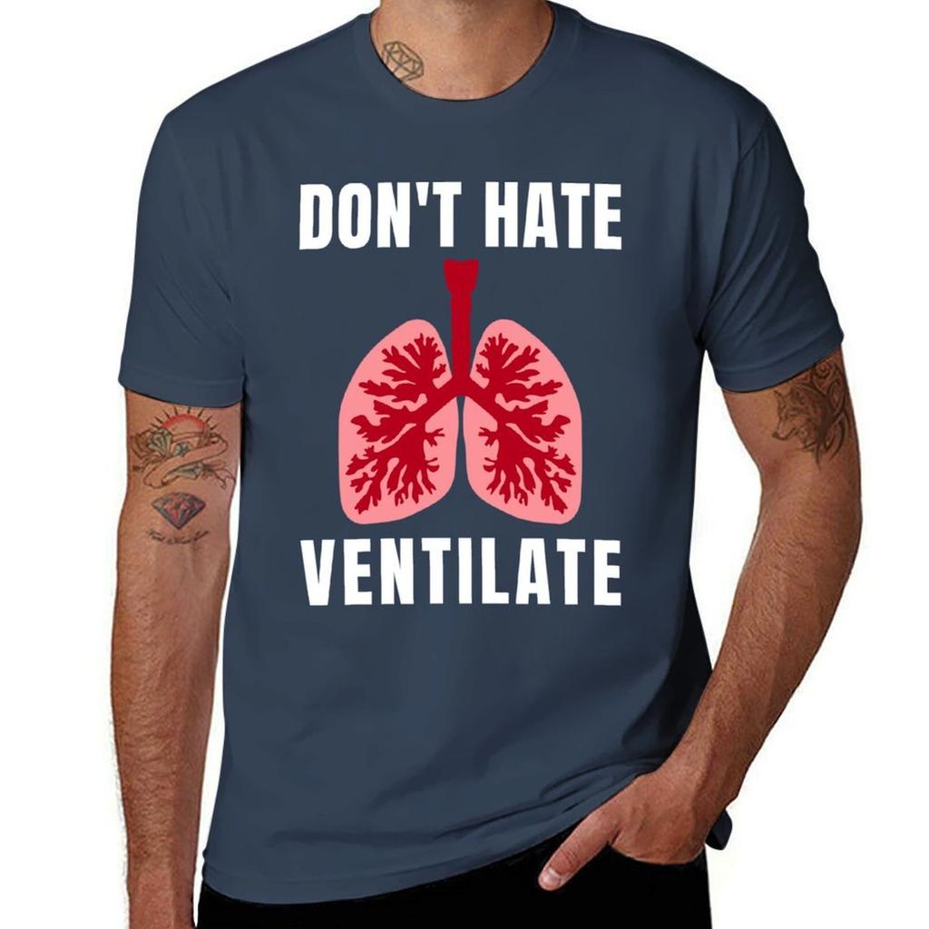 Dont Hate Ventilate Tshirt Basic Comfort Fit Tshirt For Unisex