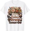 Sore Today Strong Tomorrow Floral Kettlebell Gym Workout Unisex T-Shirt