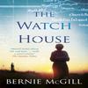 The Watch House by Bernie McGill Paperback Book 9781472239587
