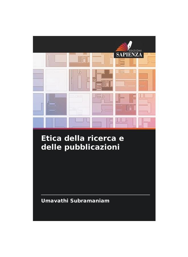 The Etica Della Ricerca E Delle Pubblicazioni Book