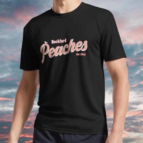 New Shirt Rockford Peaches Est 1943 Active T-Shirt Funny Size S - 5XL