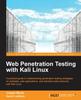 Книга Web Penetration Testing With Kali Linux By Na - Paperback