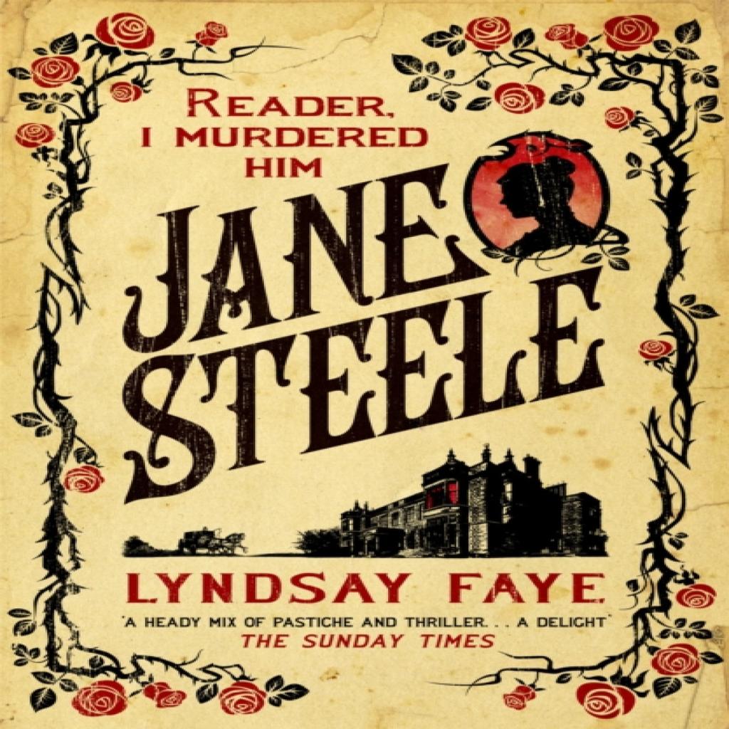 Jane Steele by Lyndsay Faye Paperback Book 9781472217561