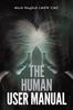 Книга The Human User Manual