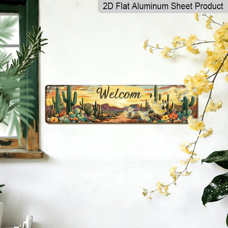 2D Flat 1pc Country Style Welcome Desert Cactus Metal Sign- Aluminum Decorative Sign, 3.93X15.74Inches, Farmhouse and Office Decor, No Electricity