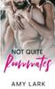 Книга Not Quite Roommates : 2