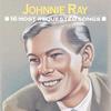 CD JOHNNIE RAY - 16 Most Requested Songs CK46095 Columbia, Legac 1991 US Pop Used