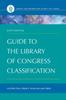 Книга Guide To the Library of Congress Classification