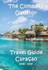 Книга The Complete Travel Guide Curacao by Elke Verheugen - Paperback