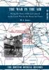 The War In the Air Being the Story of the Part Played In the Great War by the Royal Air Force : VOLUME THREE Book