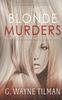 Книга The Blonde Murders : A Detective Sara Nichols Mystery