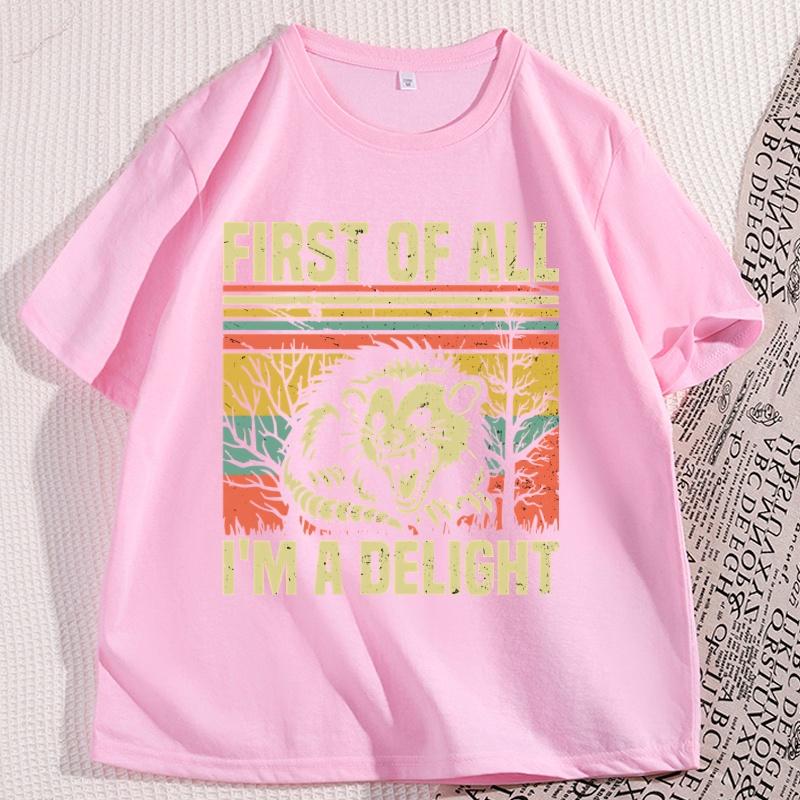 First of All Im A Delight T Shirt Angry Opossum Lover TShirt Men Women Print Causal Round Neck Short Sleeve Tee