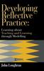 Книга Developing Reflective Practice : Learning About Teaching And Learning Through Modelling