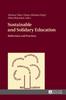 Книга Sustainable and Solidary Education : Reflections and Practices