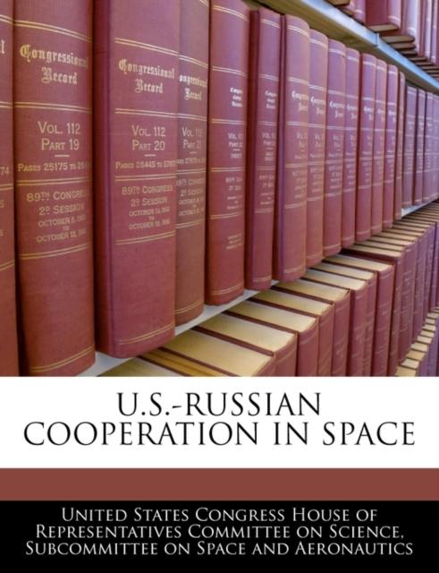 The U.S.-Russian Cooperation In Space Book