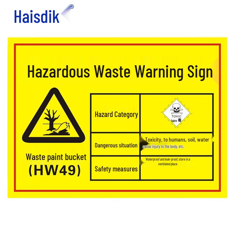 Haishidike Hazardous Waste Warning Sign