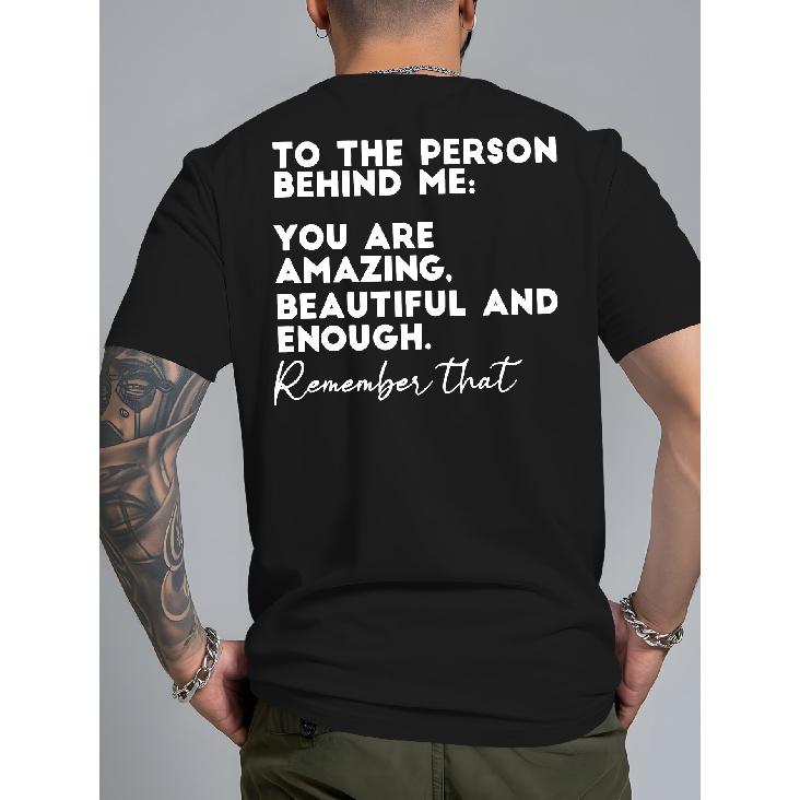 Plus Size Men'S Inspirational Print T-Shirt - The Person Behind Me..., Inspirational Quote, Round Neck Casual Summer Beach Shirt, Comfortable Fitted