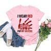 I Wear Red for My Sisters No More Tshirt Stolen Sisters Shirt Murdered Women T-shirt Short Sleeve Graphic Tees Missing Women Tee