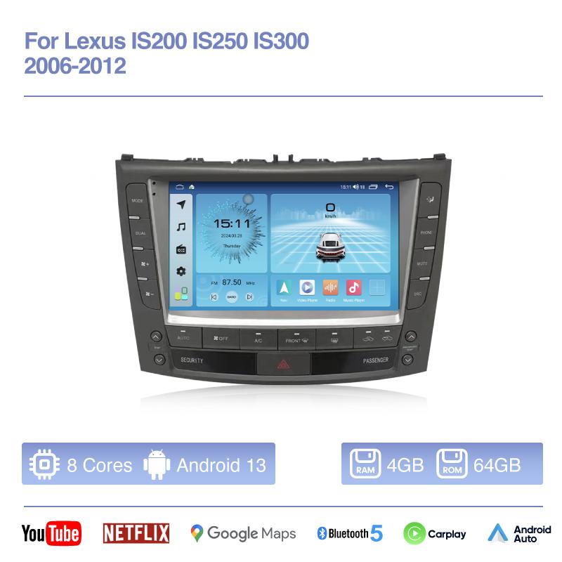Android13 Для Lexus IS200 IS250 IS300 IS300C 2006-2012 Автомобильный мультимедийный плеер GPS-навигация 8 ядер 8+128 ГБ Carplay 4G DVD DSP WIFI