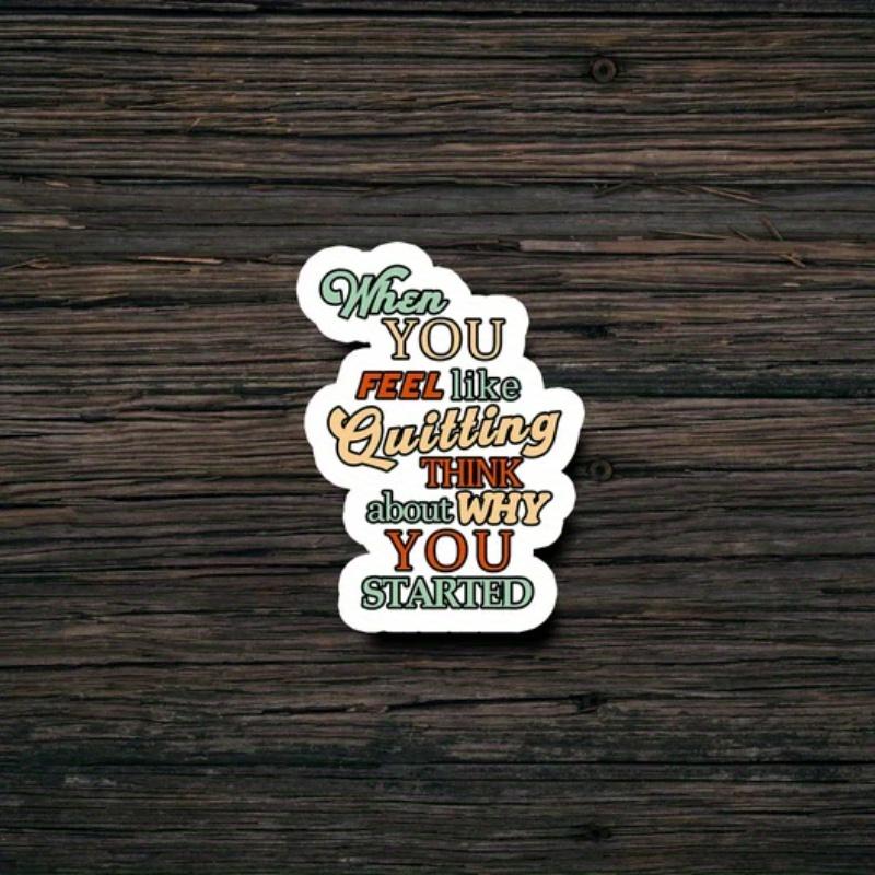 Inspirational Text Sticker | Durable for Laptop, Car, Luggage, Skateboard & More - Perfect for Teens, Adults, Creative Decor & Gifting
