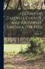Книга History of Tazewell County and Southwest Virginia, 1748-1920