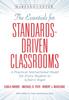 Книга The Essentials for Standards-Driven Classrooms : A Practical Instructional Model for Every Student To Achieve Rigor