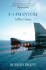 Книга F 4 Phantom A Pilots Story by Robert Prest - Paperback