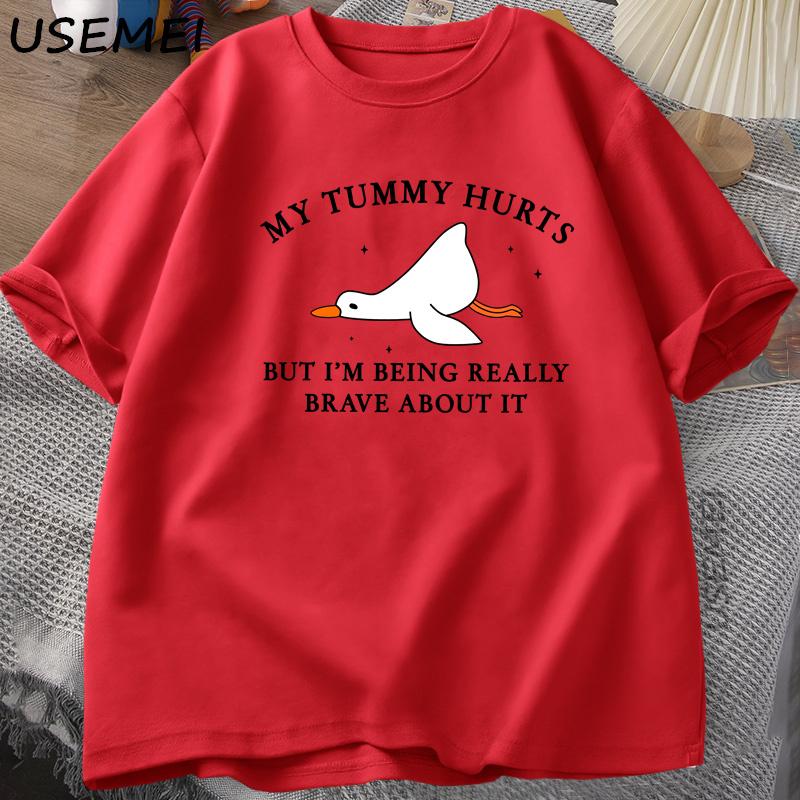 Unisexs Tshirt Funny My Tummy Hurts But Im Being Really Brave Silly Goose T Shirt Cotton Funny Loose Oversized Short Sleeved Tee