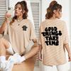 Good Things Take Time Art Letter T Shirts Women Fashion Cotton Tops O-Neck Casual Tee Shirt Summer Comfortable Sportswear