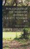 Книга Publications of the Mississippi Historical Society, Volumes 8-9