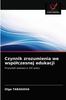 Книга Czynnik Zrozumienia We Wspolczesnej Edukacji