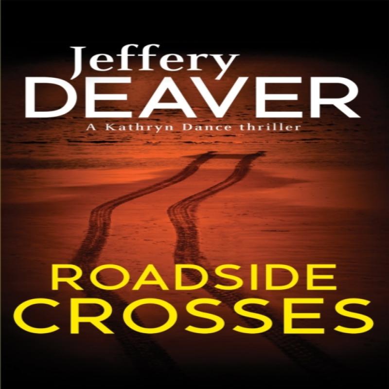 Roadside Crosses by Jeffery Deaver Paperback Book 9780340994047