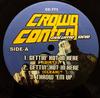12-дюймовая пластинка НЕИЗВЕСТНЫЙ ИСПОЛНИТЕЛЬ - Crowd Control Volume One CC771 Crowd Control США Рэп и хип-хоп/R&B Б/У
