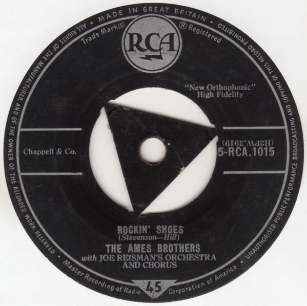 7inch Record AMES BROTHERS - Rockin' Shoes / Tammy 45RCA1015 RCA 1957 UK Rock Used