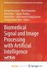 The Biomedical Signal and Image Processing with Artificial Intelligence Book