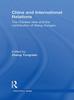 Книга China and International Relations : The Chinese View and the Contribution of Wang Gungwu
