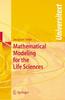 Книга Mathematical Modeling for the Life Sciences
