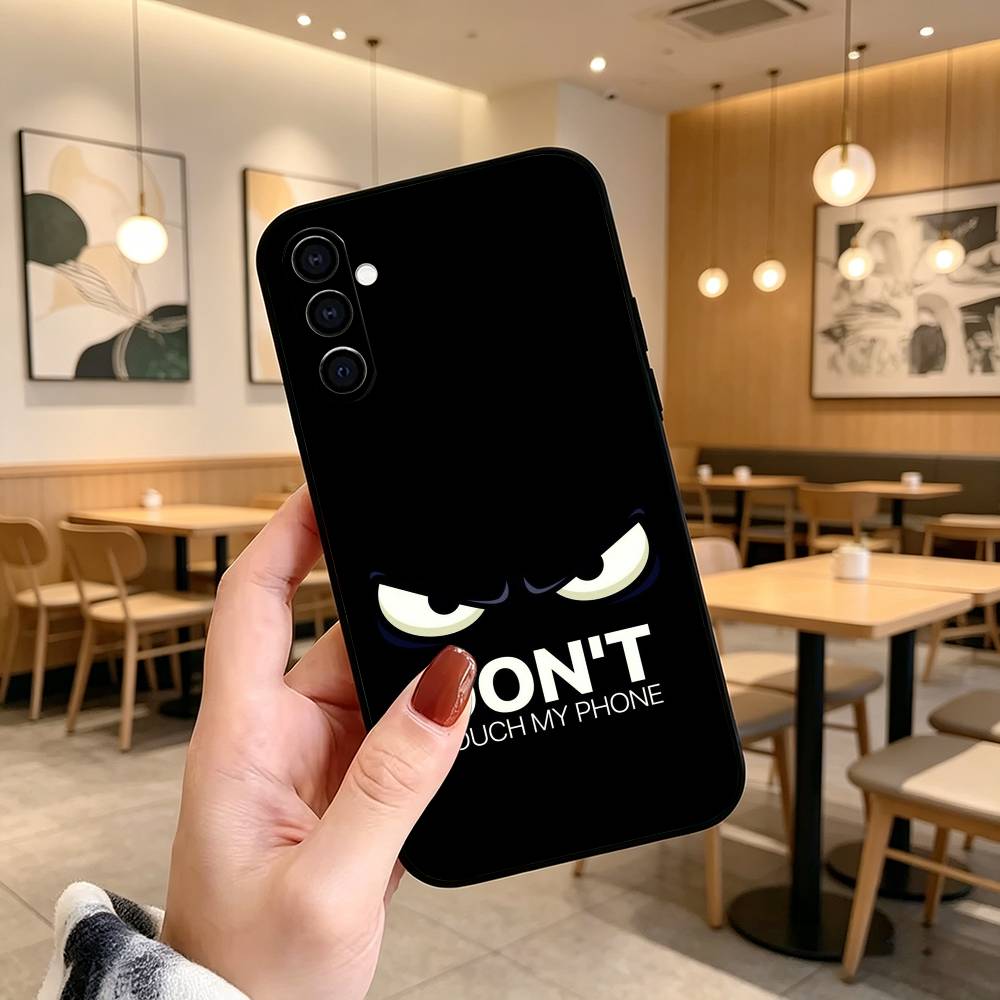 D-Dont Touch My Phone Phone Case Black Silicone Soft For Samsung Galaxy A73,A72,A71,A70,A53,A52,A51